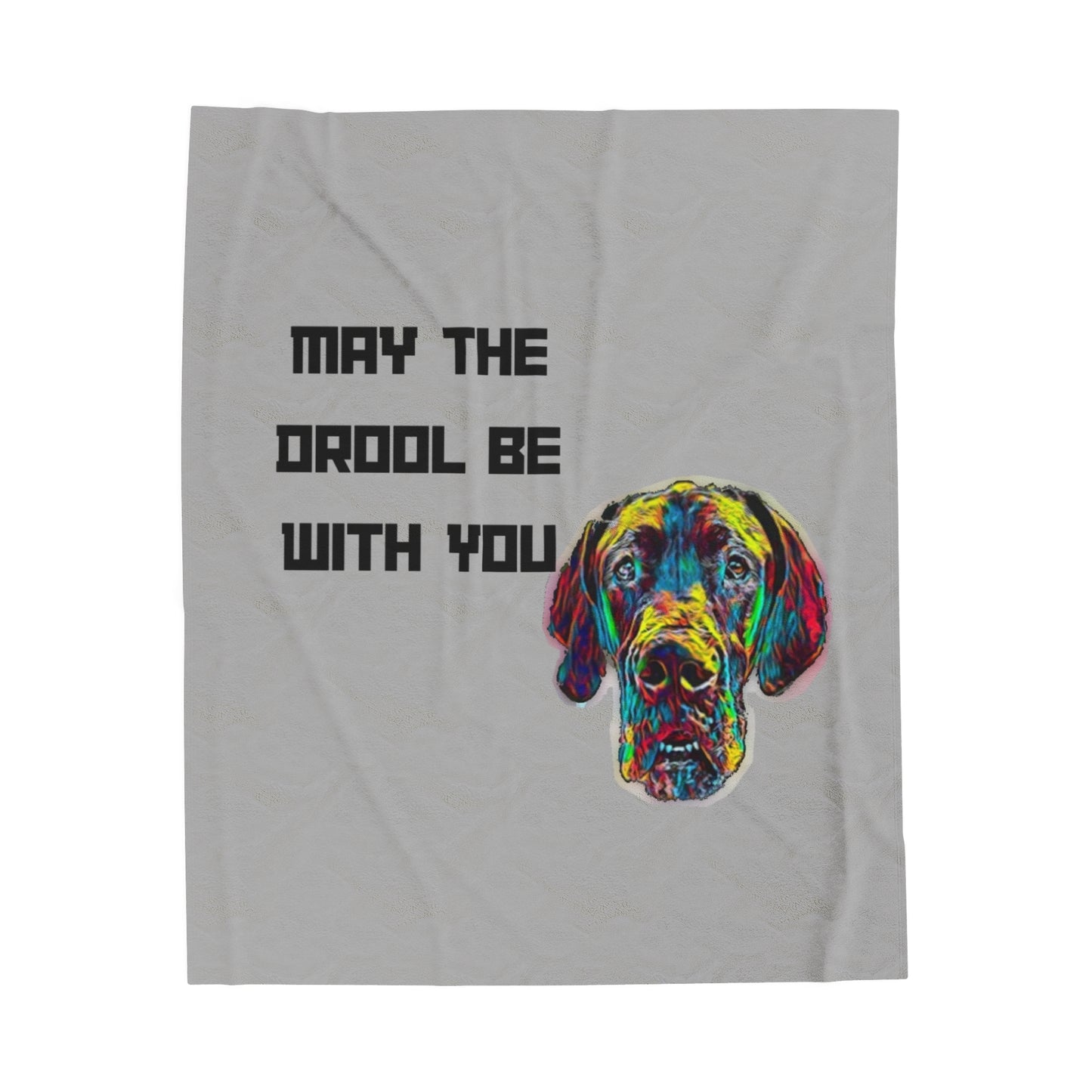 May The Drool Be With You - Velveteen Plush Blanket