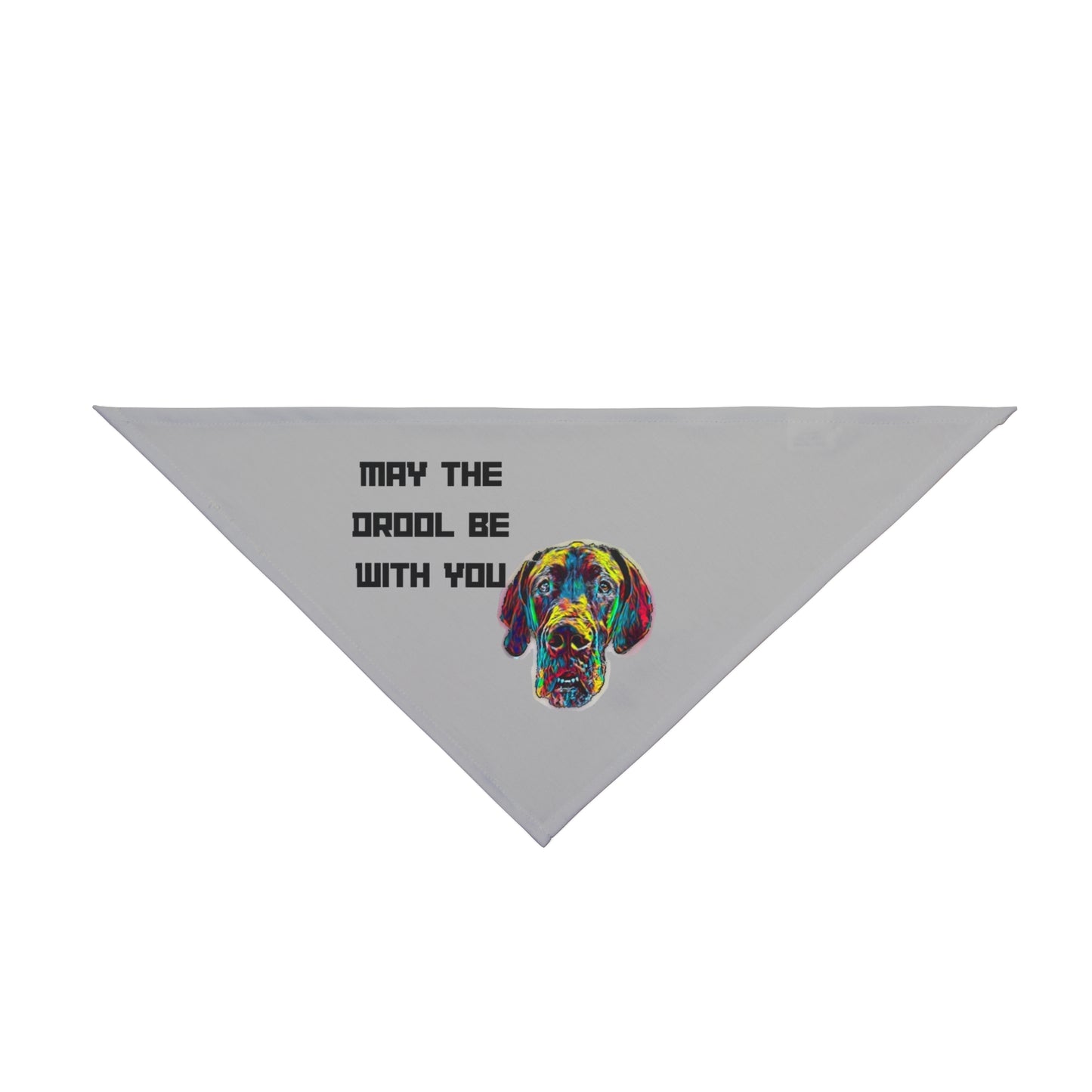 May The Drool Be With You - Pet Bandana